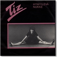Tiz (single) -1983. Kansi: K. Mansisto